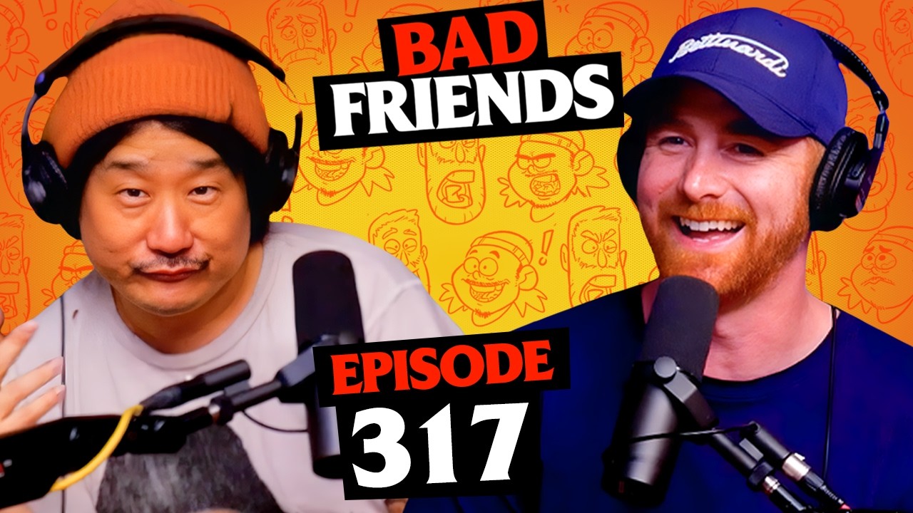 Chatty Chatty, Bang Bang | Ep 317 | Bad Friends cover art