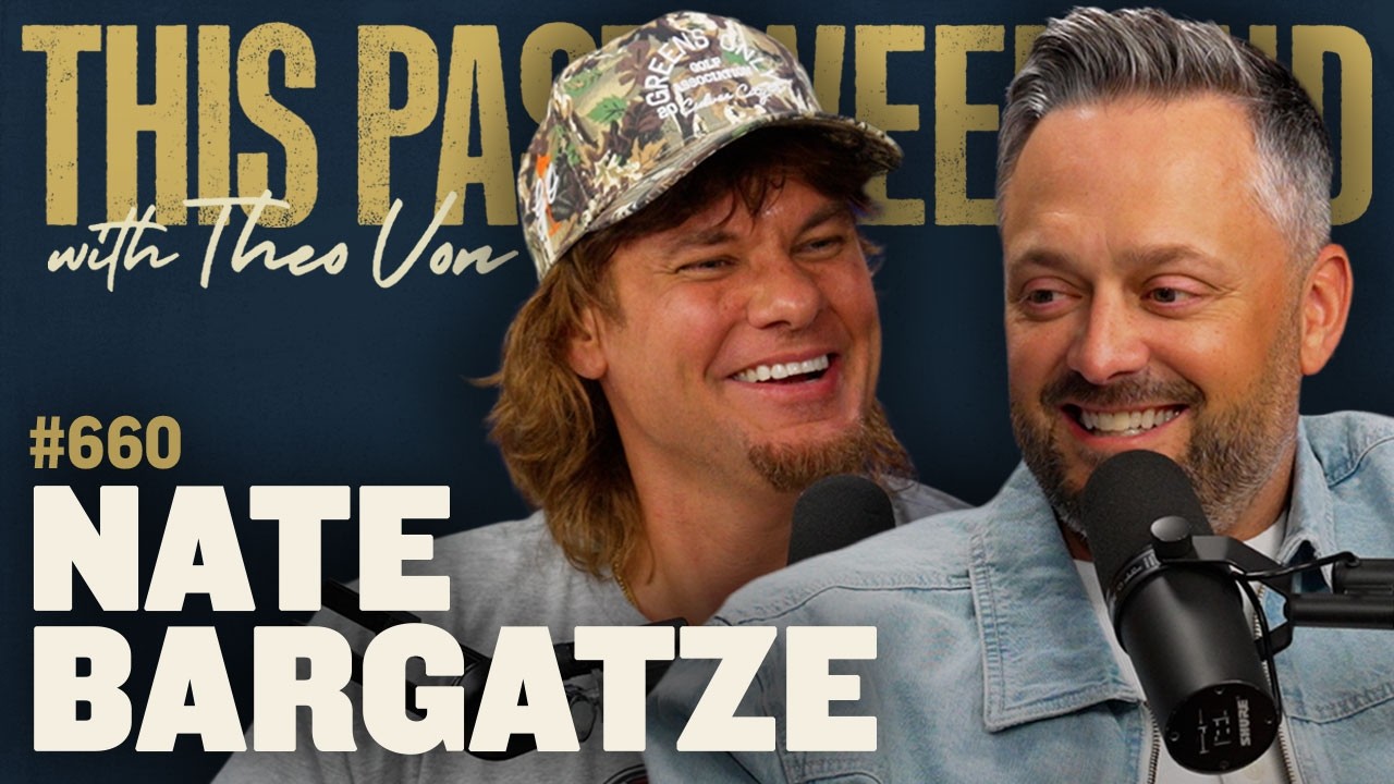Nate Bargatze | This Past Weekend w/ Theo Von #660 cover art