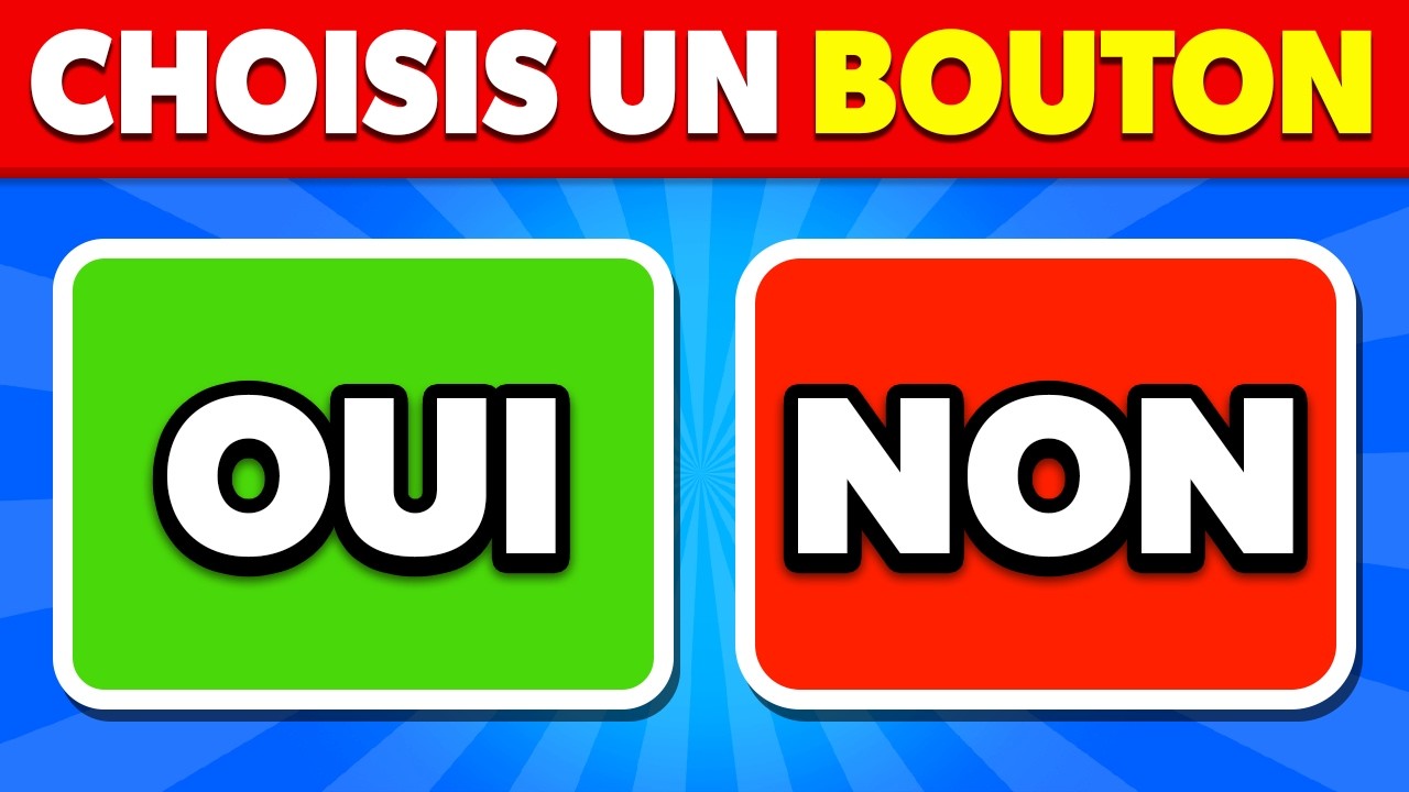 Choisis un BOUTON 🔥 Spécial OUI ou NON 🟢🔴 50 Défis Bouton cover art