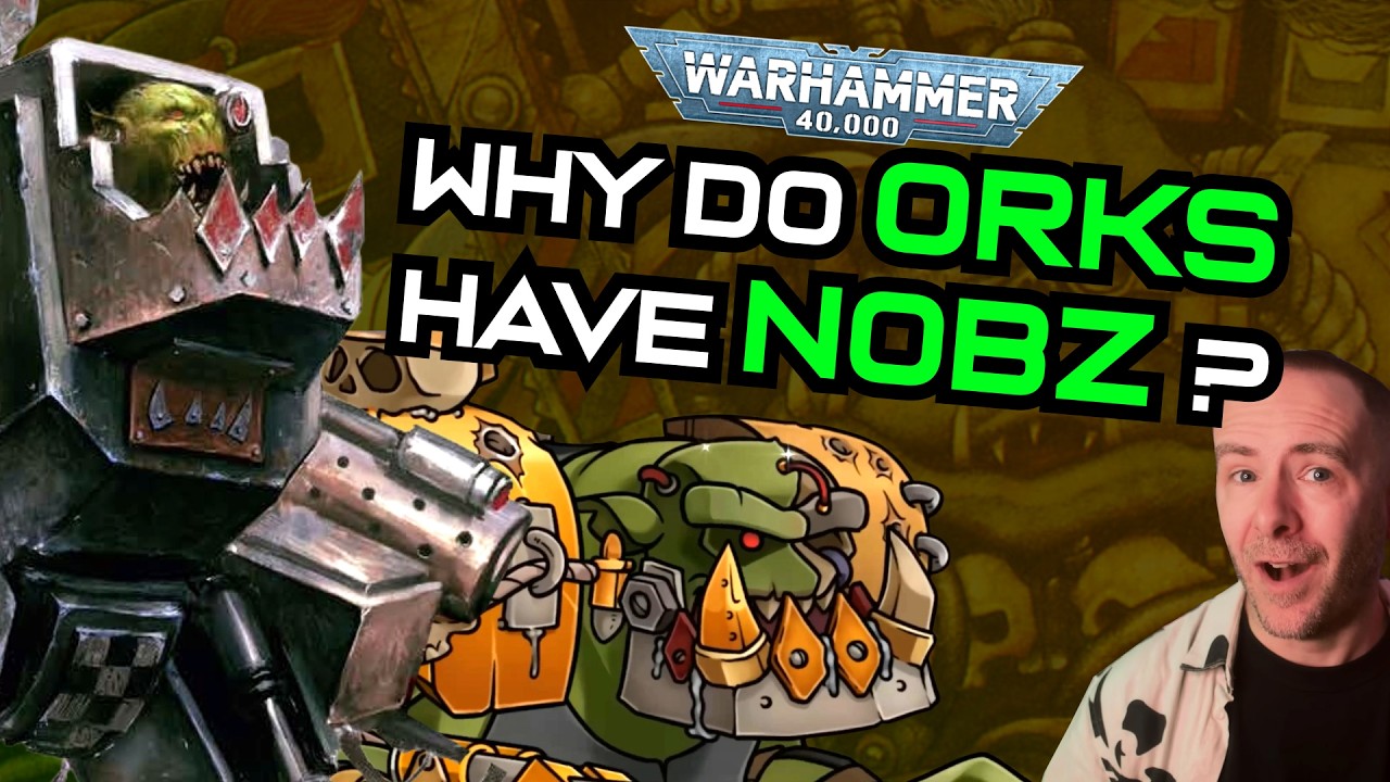 Why do ORKS in 40k have NOBZ? | Ork Accents in Warhammer 40k cover art