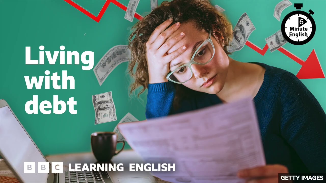 Living with debt ⏲️ 6 Minute English cover art
