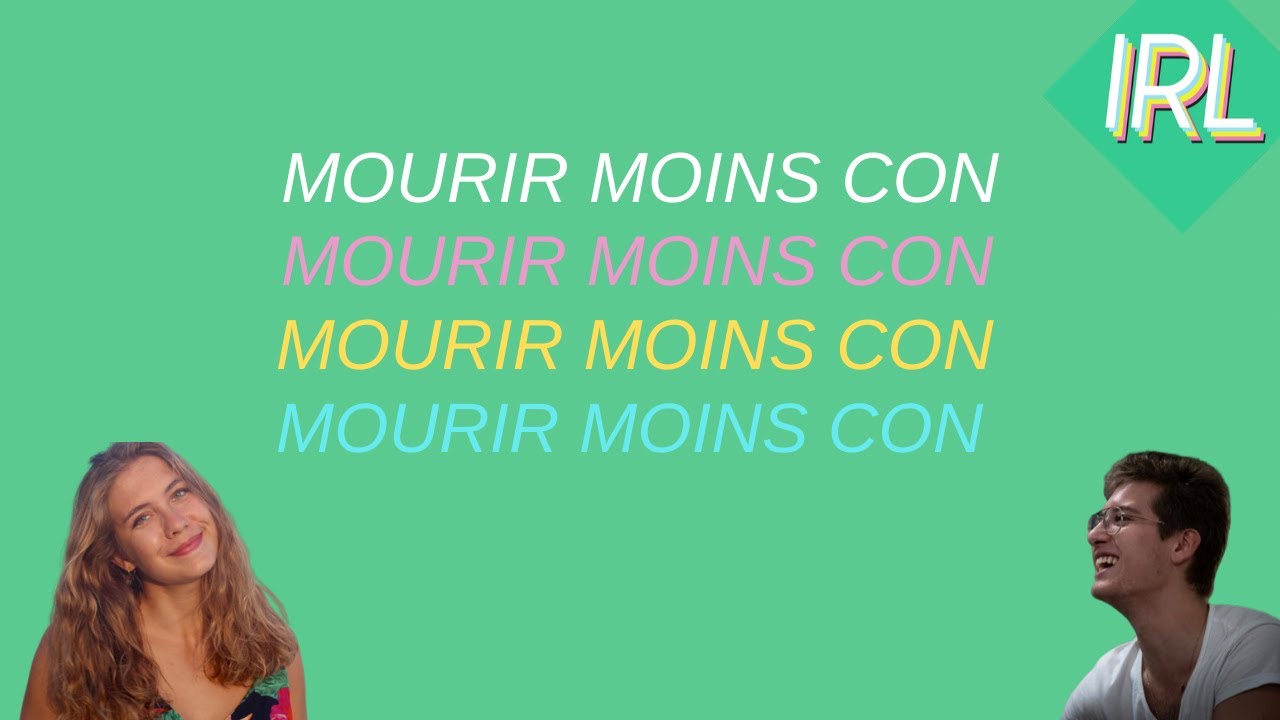 MOURIR MOINS CON #2