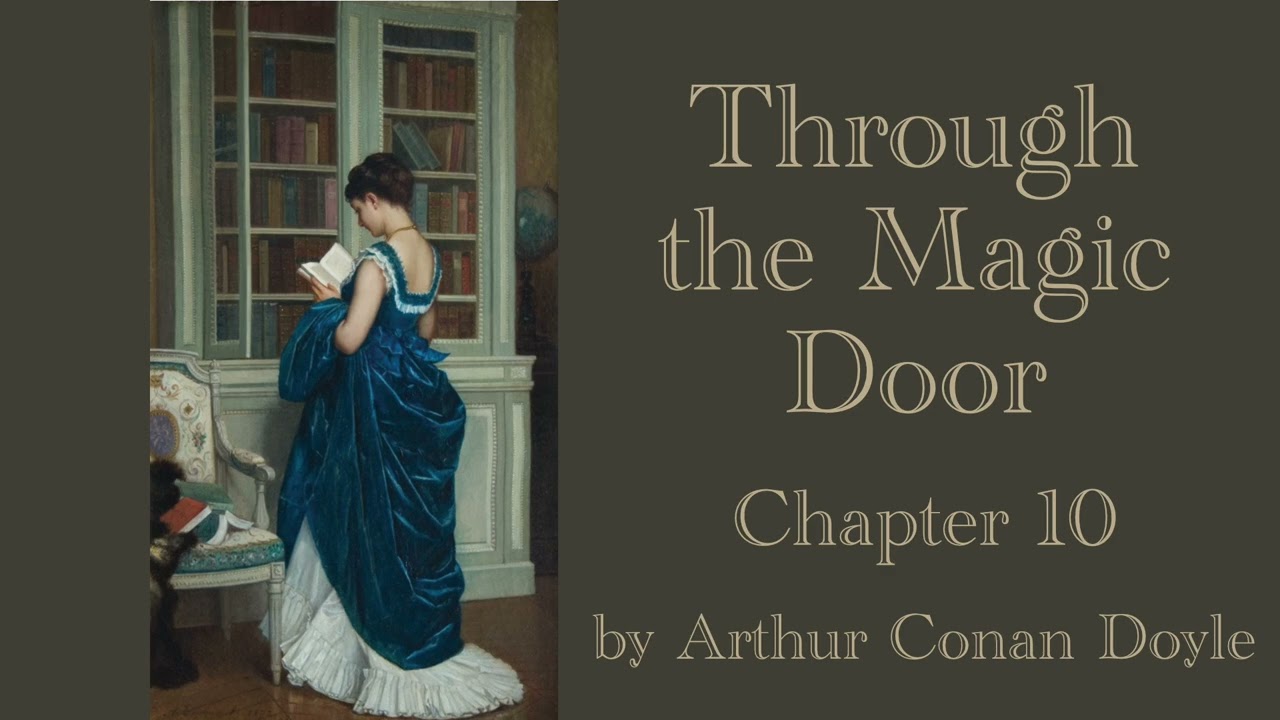 10 Through the Magic Door by Arthur Conan Doyle | On Froissart and other mediaeval chronicles cover art