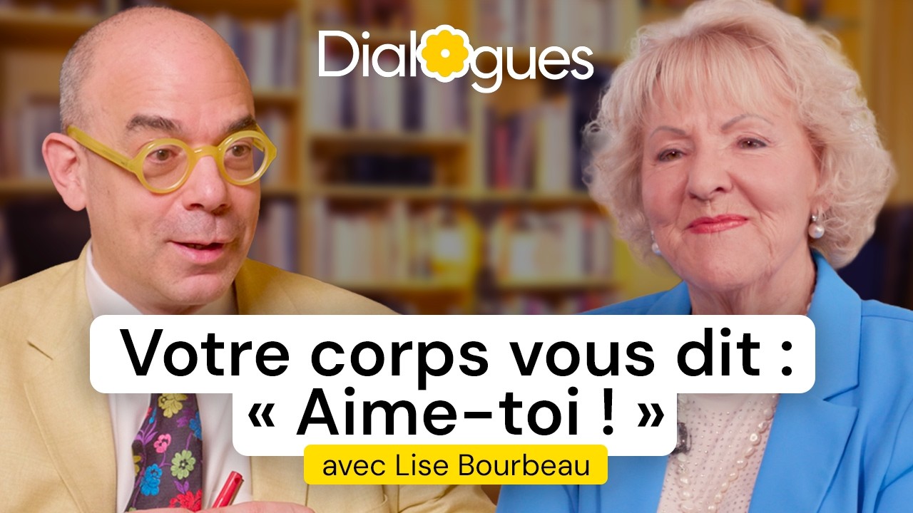 Votre corps vous dit : "Aime-toi !" - Dialogue avec Lise Bourbeau cover art