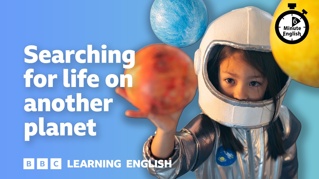 Searching for life on another planet ⏲️ 6 Minute English cover art