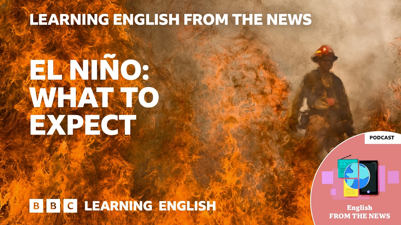 What could a super El Niño bring? BBC Learning English from the News cover art