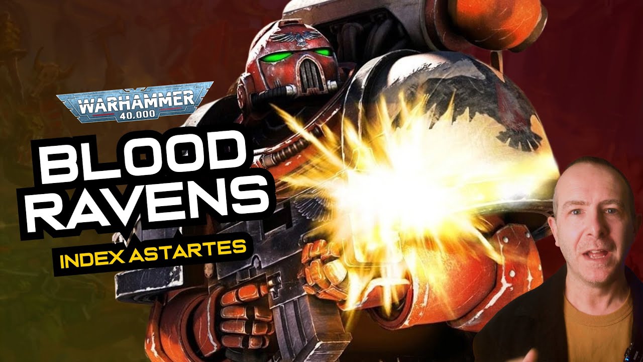 The BLOOD RAVENS Chapter: Origins & Lore | Warhammer 40,000 Index Astartes cover art