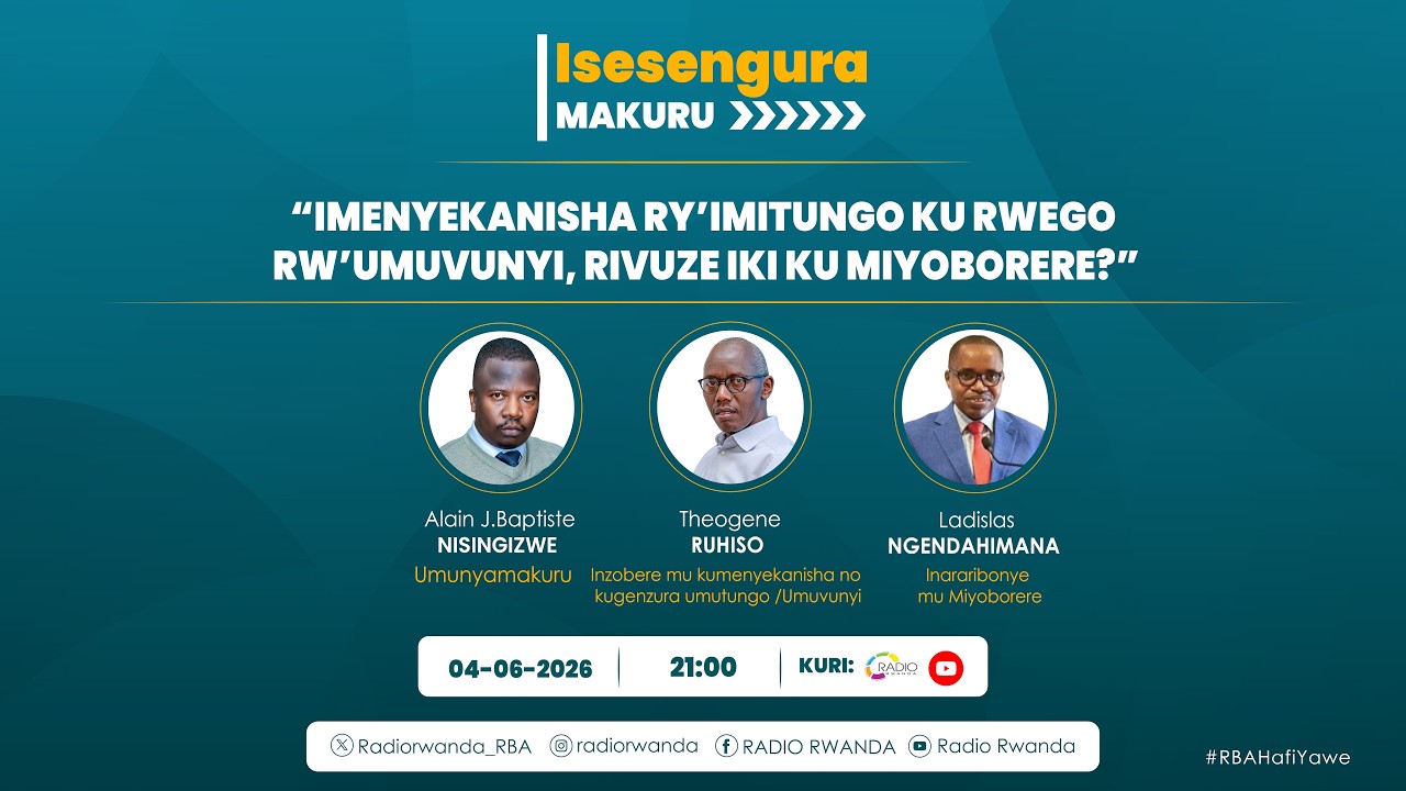 🔴LIVE: ISESENGURAMAKURU: Imenyekanisha ry’imitungo ku Rwego rw’Umuvunyi, rivuze iki ku miyoborere? cover art