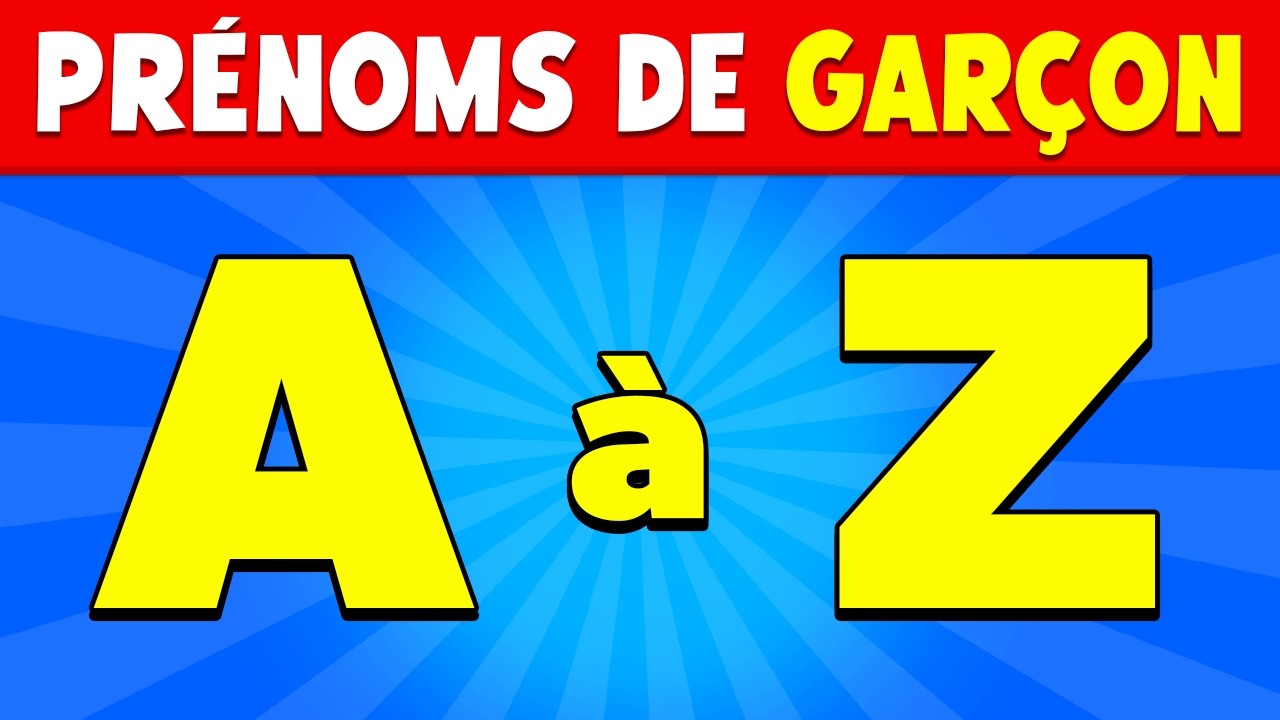 Trouve un PRÉNOM de GARÇON de A à Z 👦🧠 | Quiz Alphabet des Prénoms cover art
