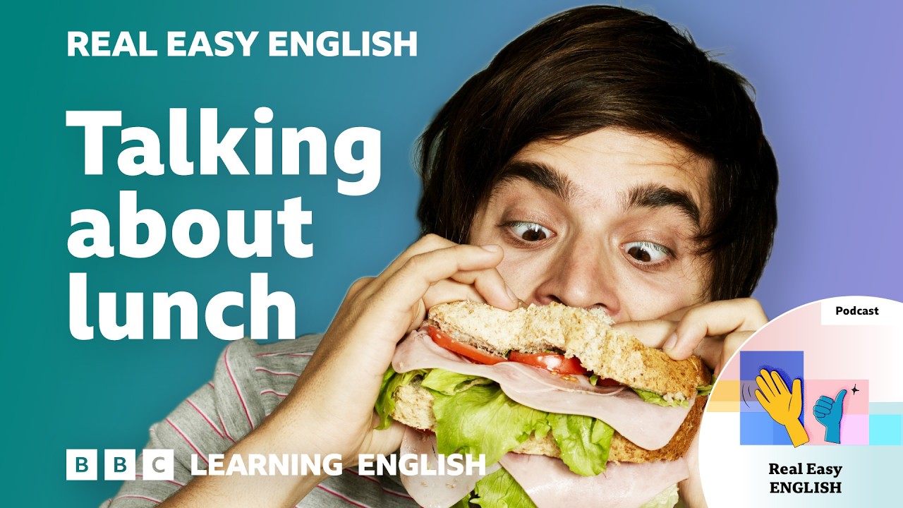 Talking about lunch 🥪🍴🥗 Real Easy English cover art