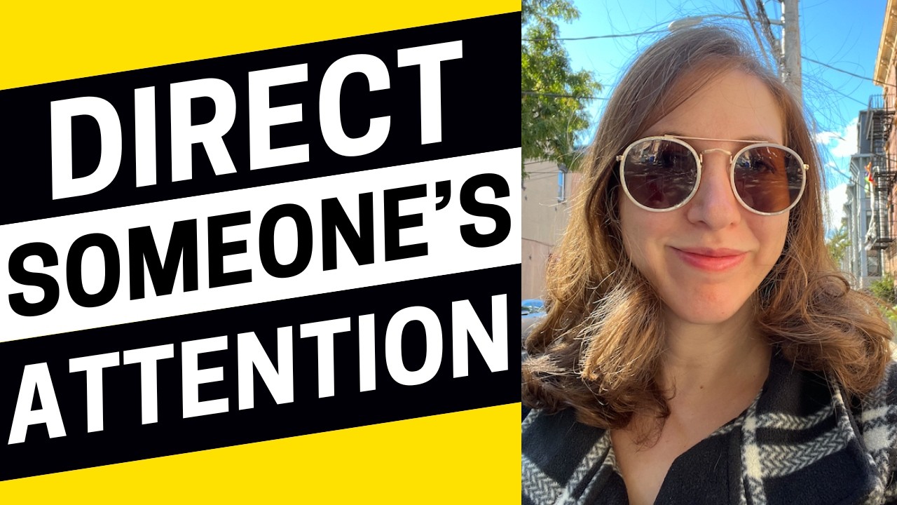 2611 - How to Direct Someone's Attention With Enthusiasm