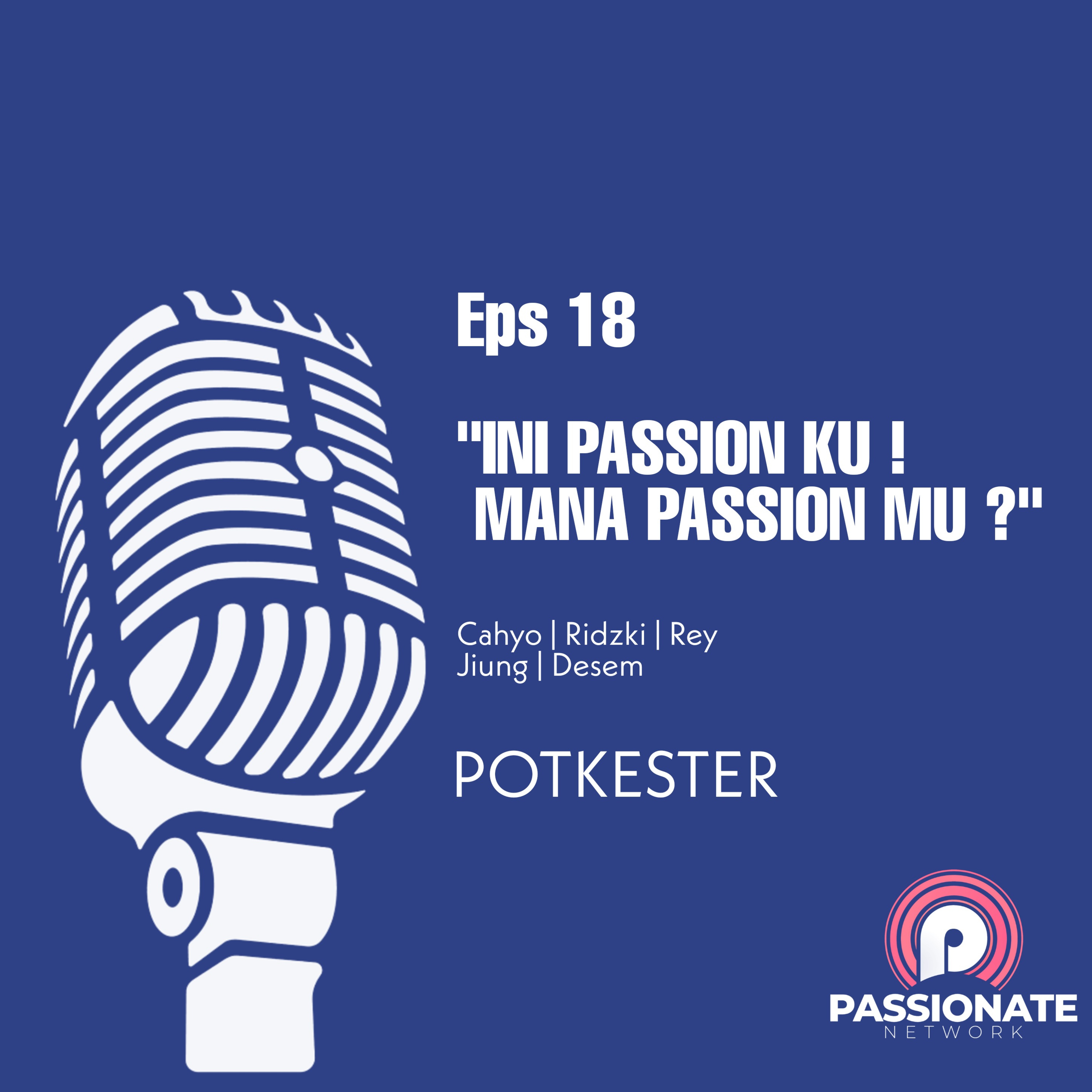 Ini Passion ku, Mana Passion mu ? cover art