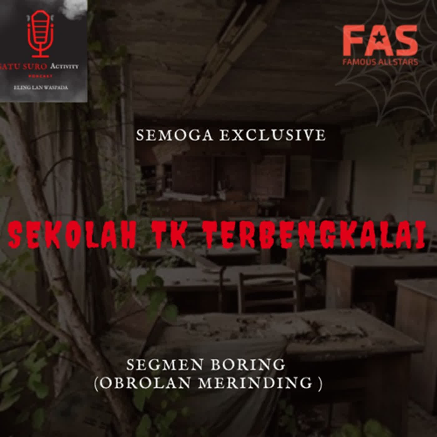 RUMAH TERBENGKALAI BEKAS TAMAN KANAK-KANAK - EPS 54 cover art