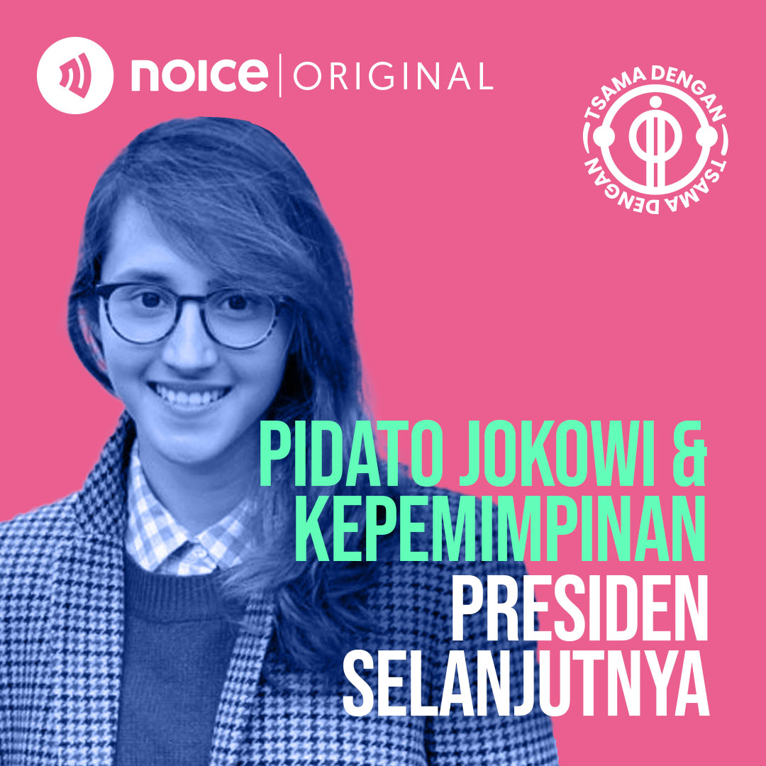Pidato Jokowi & Kepemimpinan Presiden Selanjutnya cover art