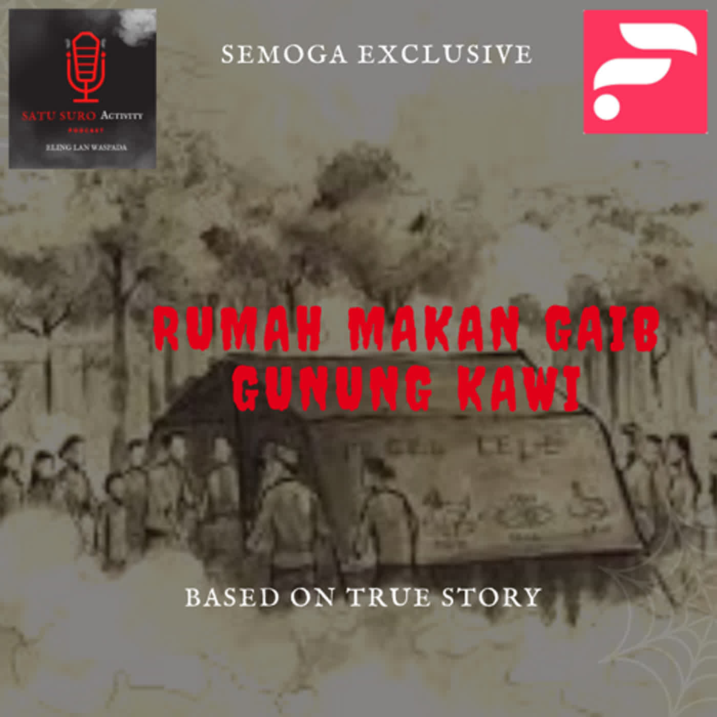 RUMAH MAKAN GAIB GUNUNG KAWI - EPS 91 cover art