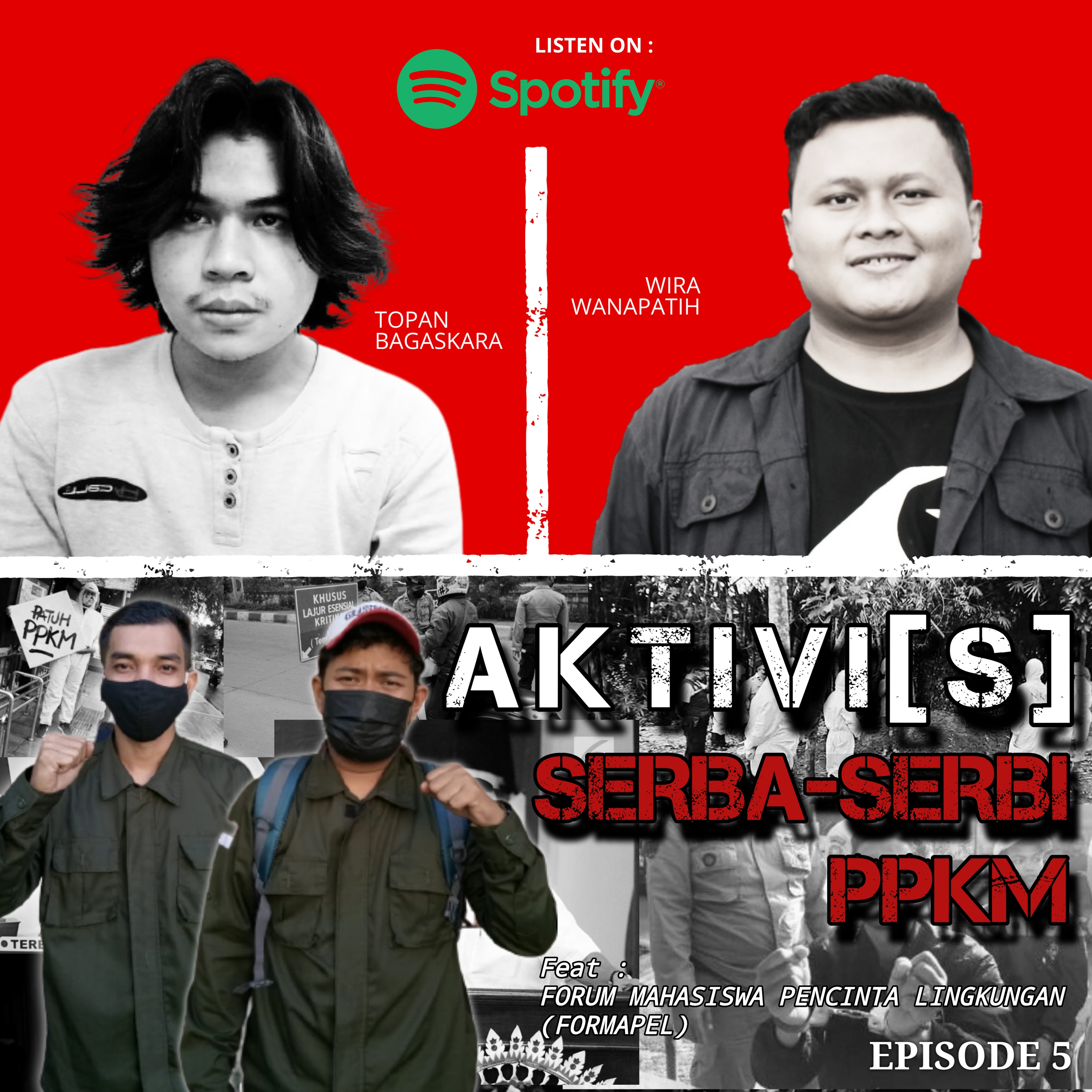 AKTIVI[S] SERBA-SERBI PPKM Feat. Forum Mahasiswa Pencinta Lingkungan (FORMAPEL) cover art