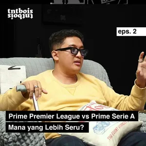 Match Day 2: Apakah Premier League telah Mengalahkan Ajaibnya Serie A Era 90an? cover art