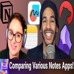 iOS 738: Notes Apps Showdown - Cheatsheet, Freeform, Notion, & more cover art
