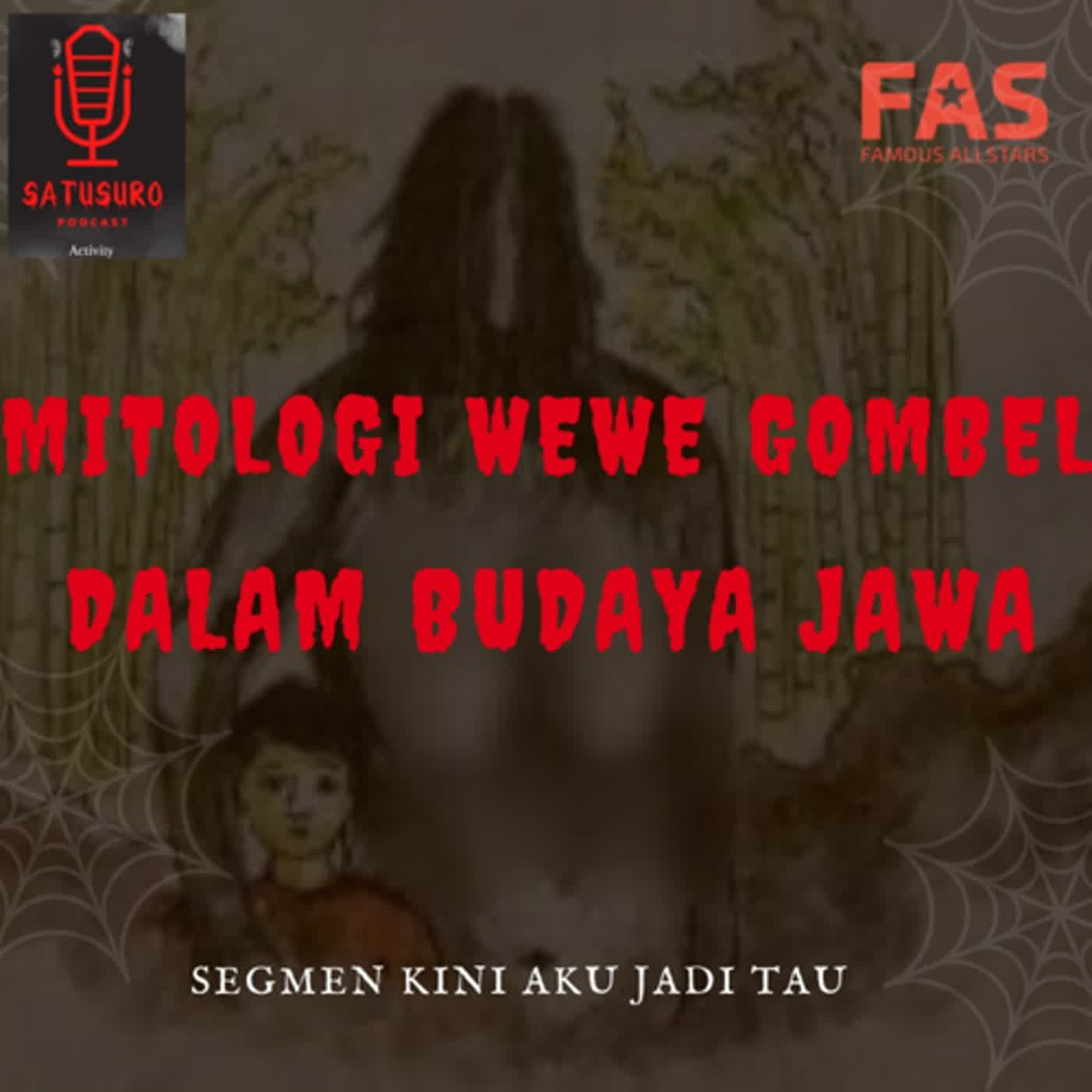 MITOLOGI WEWE GOMBEL DALAM BUDAYA JAWA cover art