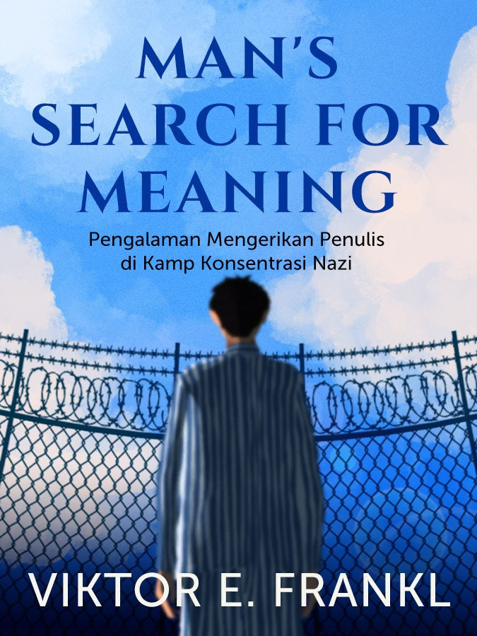 Man's Search for Meaning