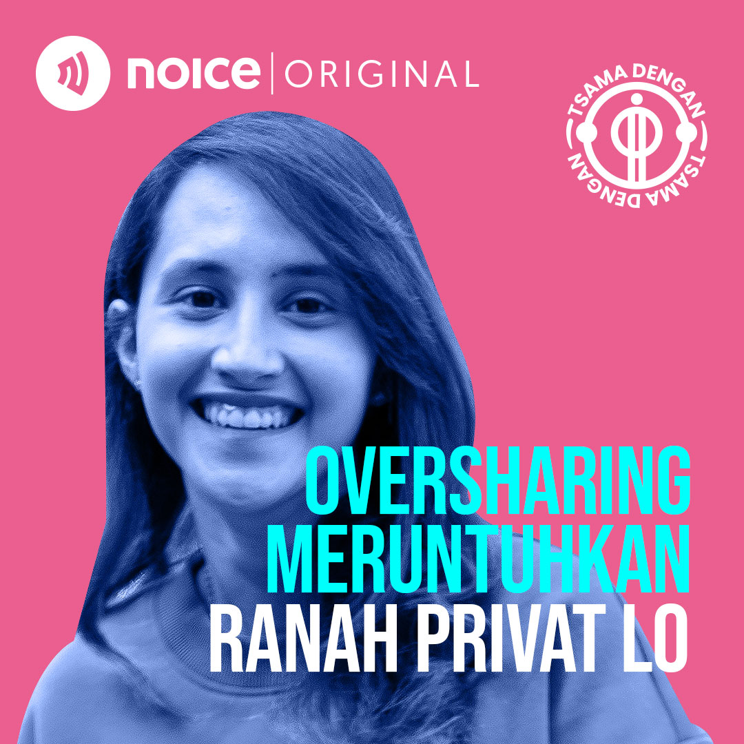 Oversharing Meruntuhkan Ranah Privat Lo cover art