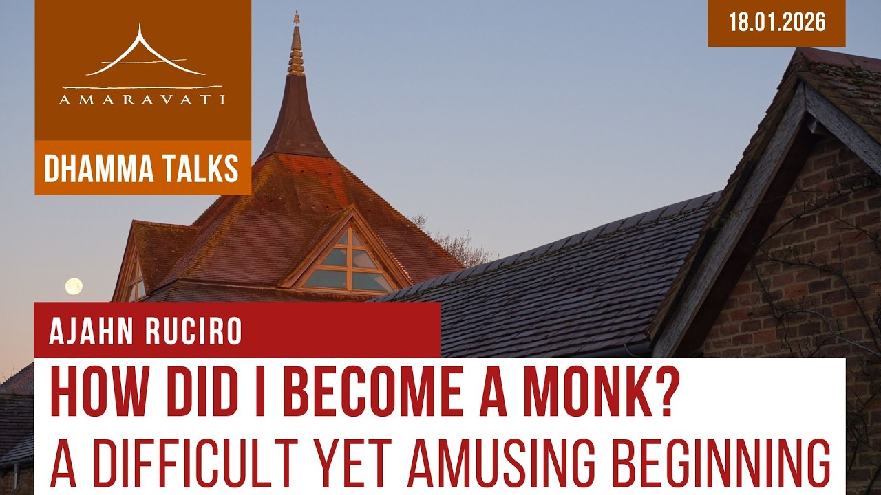 How Did I Become a Monk? A Difficult Yet Amusing Beginning | Ajahn Ruciro | 18.01.2026 cover art