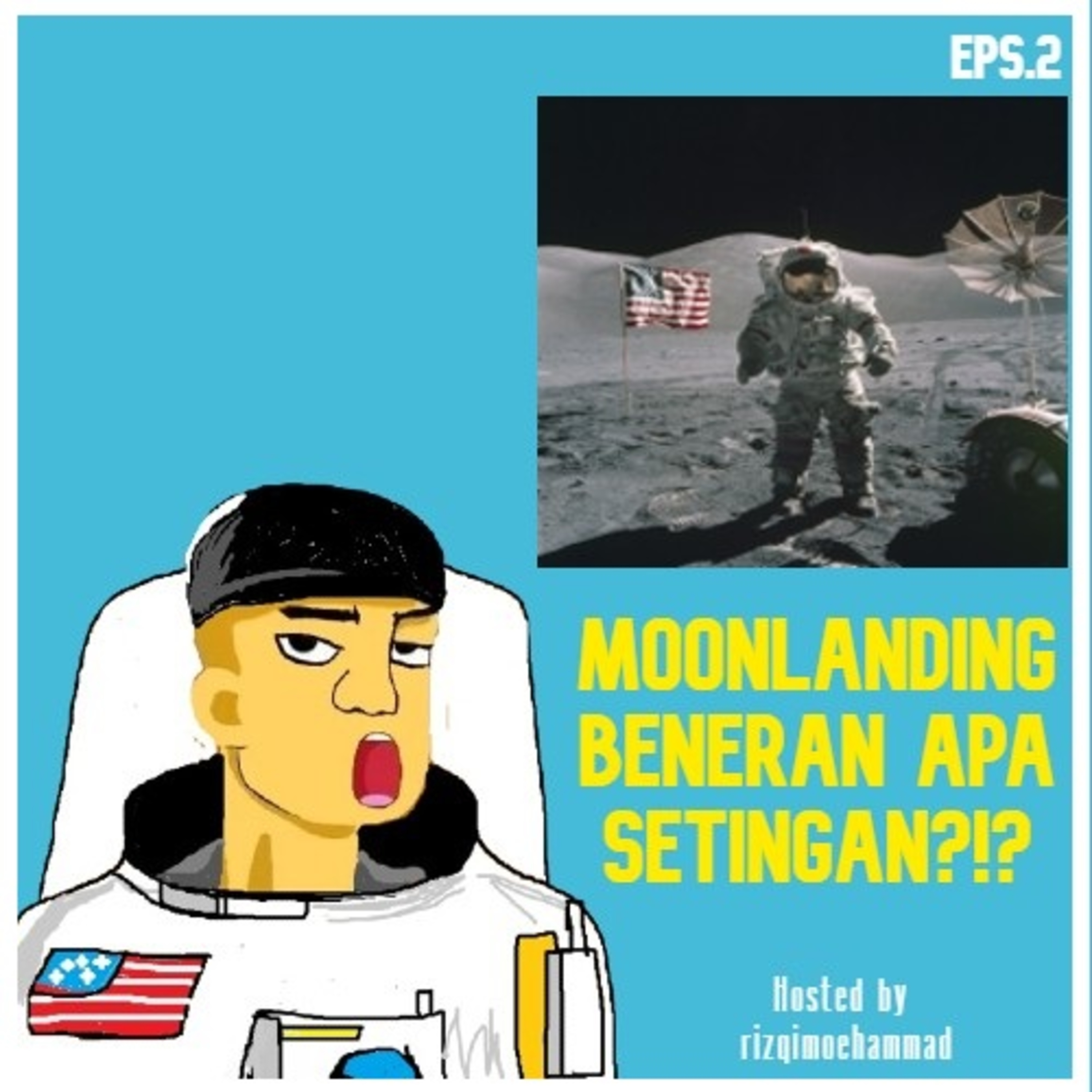 Eps 2: Ngomongin Pendaratan di Bulan cuma Bohongan?!?? cover art