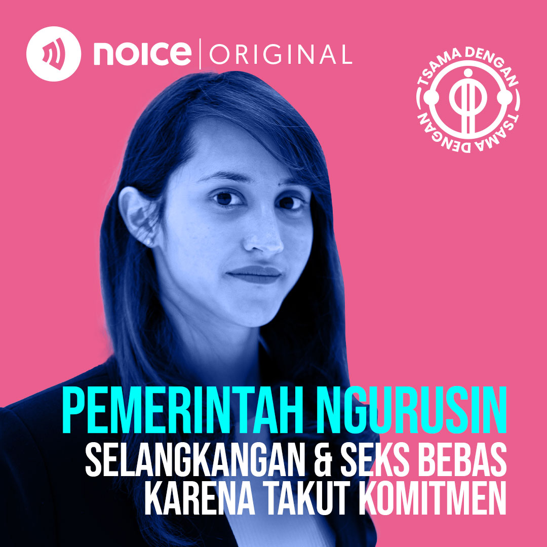 Pemerintah Ngurusin Selangkangan & Seks Bebas Karena Takut Komitmen cover art