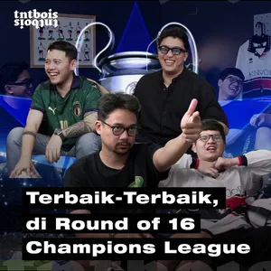 Match Day 15: Line Up Terbaik Champions League Round of 16! Ultimate XI cover art