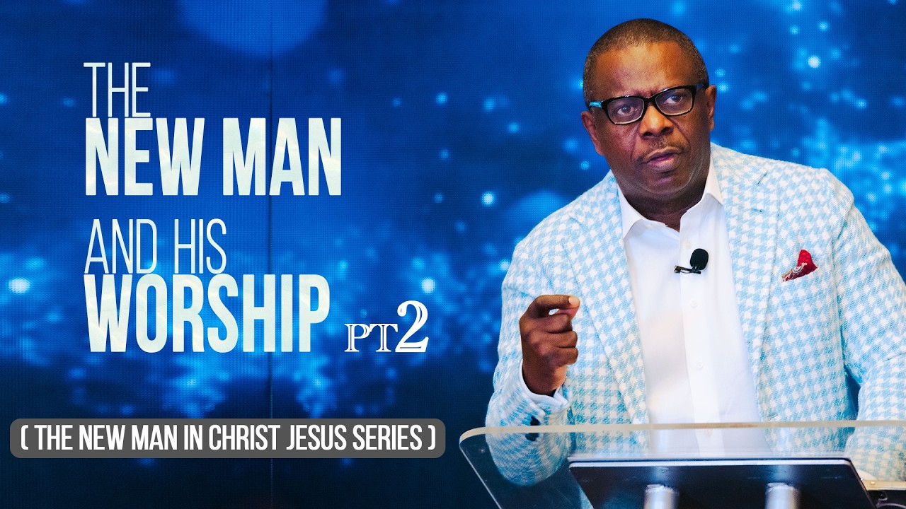The New Man And His Worship Pt2