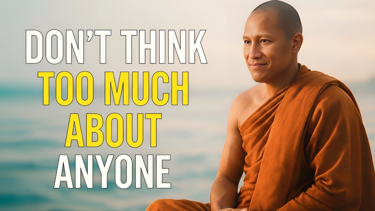 Don’t Think Too Much About Anyone – BUDDHISM Explained cover art