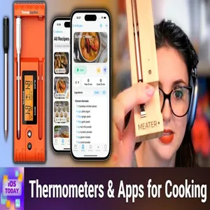 iOS 747: Cooking & Food - TempSpike, Meater, and Crouton cover art