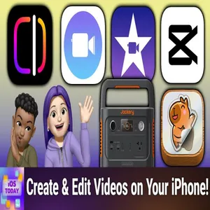 iOS 751: Video Editing on iPhone - Edits, CapCut, iMovie, & more cover art