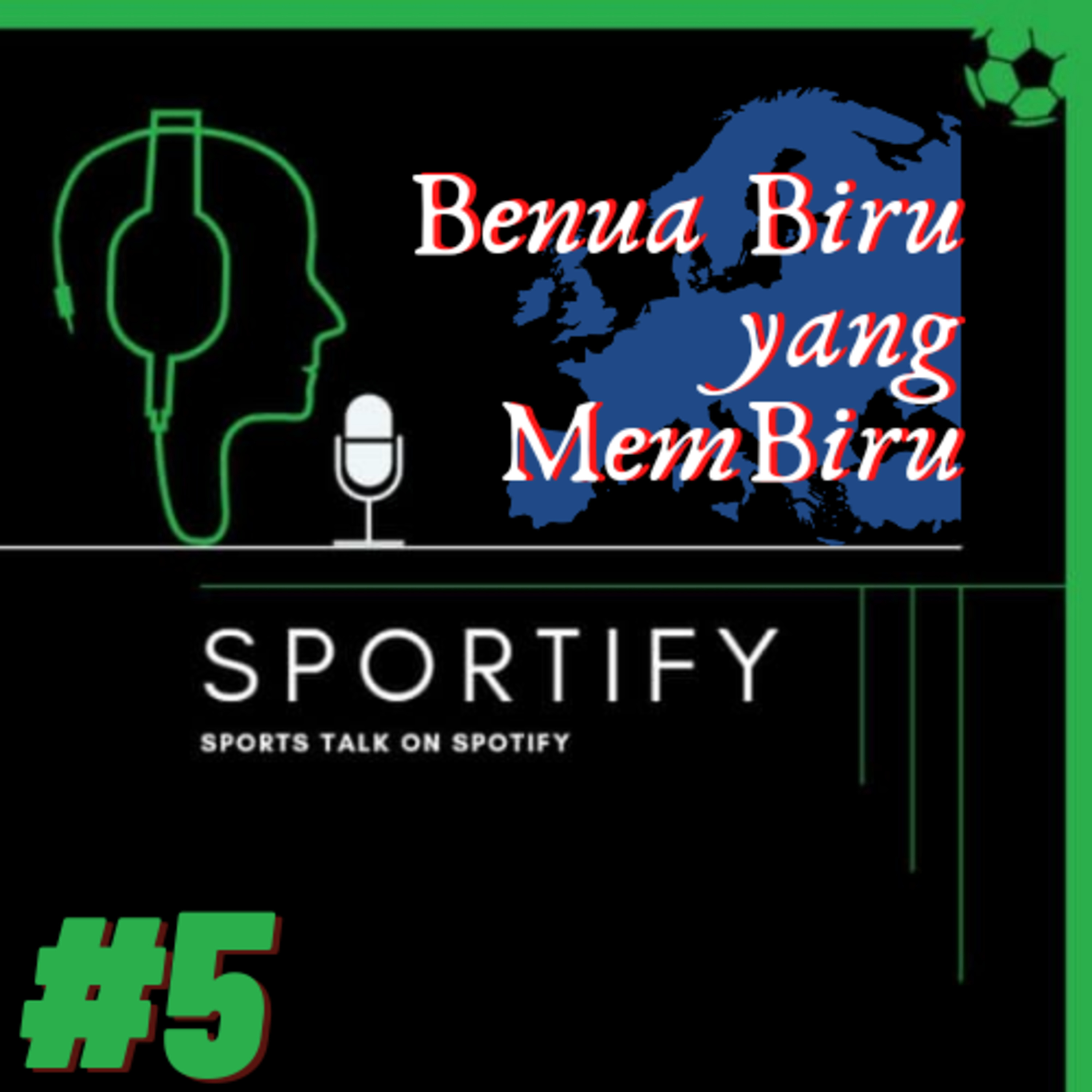 #5 Benua Biru yang MemBiru