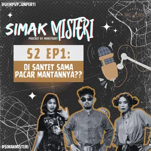 S2 EPS1 : DI SANTET SAMA PACAR MANTANNYA ? cover art