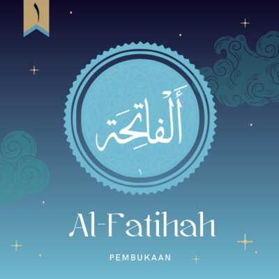 Al-Fatihah l Pembukaan #1