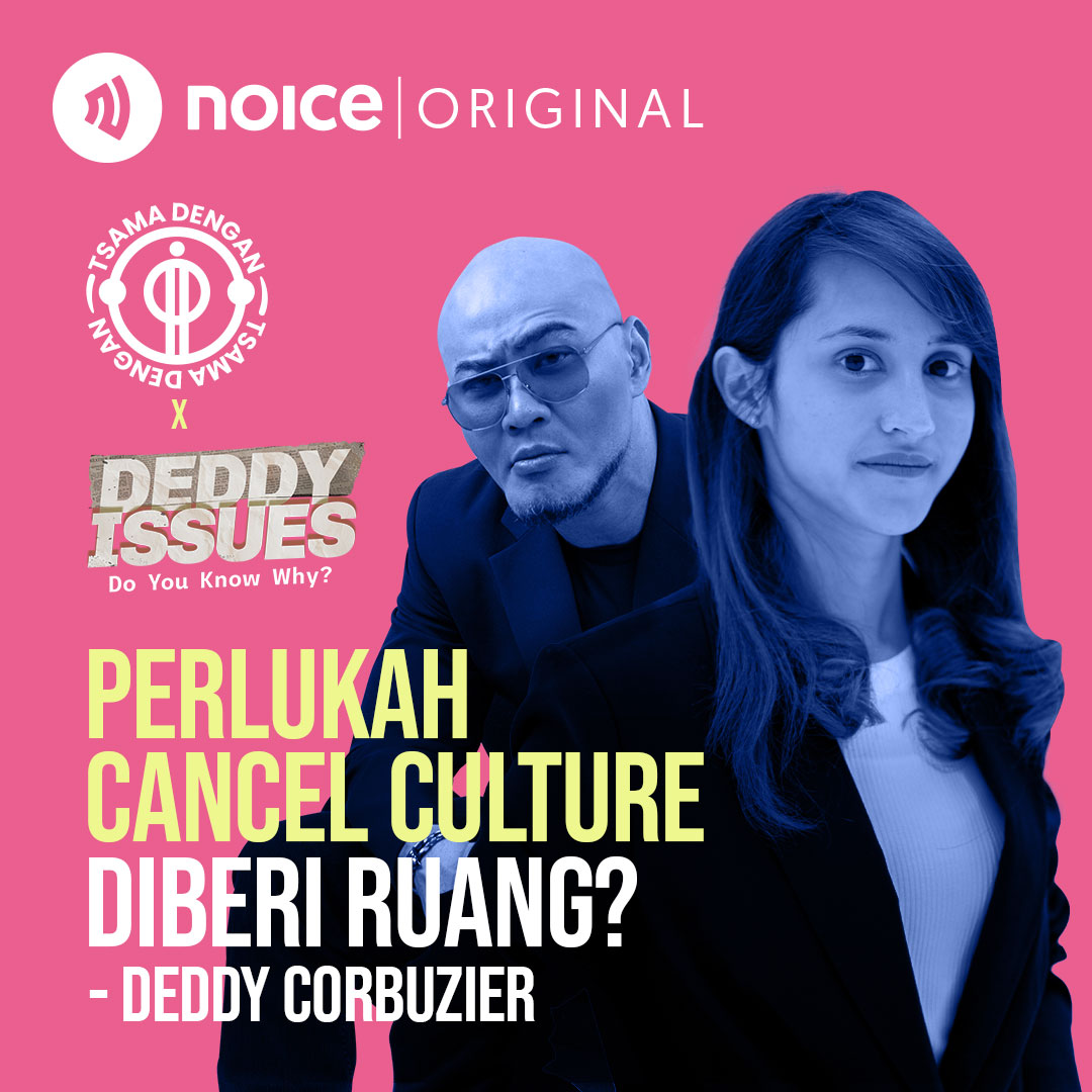 Perlukah Cancel Culture Diberi Ruang? (Deddy Corbuzier) #Crossover TSAMA DENGAN X DEDDY ISSUES cover art