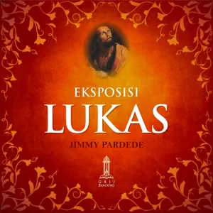 Eksposisi Lukas: 01. Domba yang Hilang
