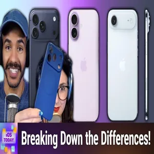 iOS 770: 2025 iPhones: Which Should You Buy? - iPhone 17 vs. Air vs. 17 Pro & Pro Max cover art