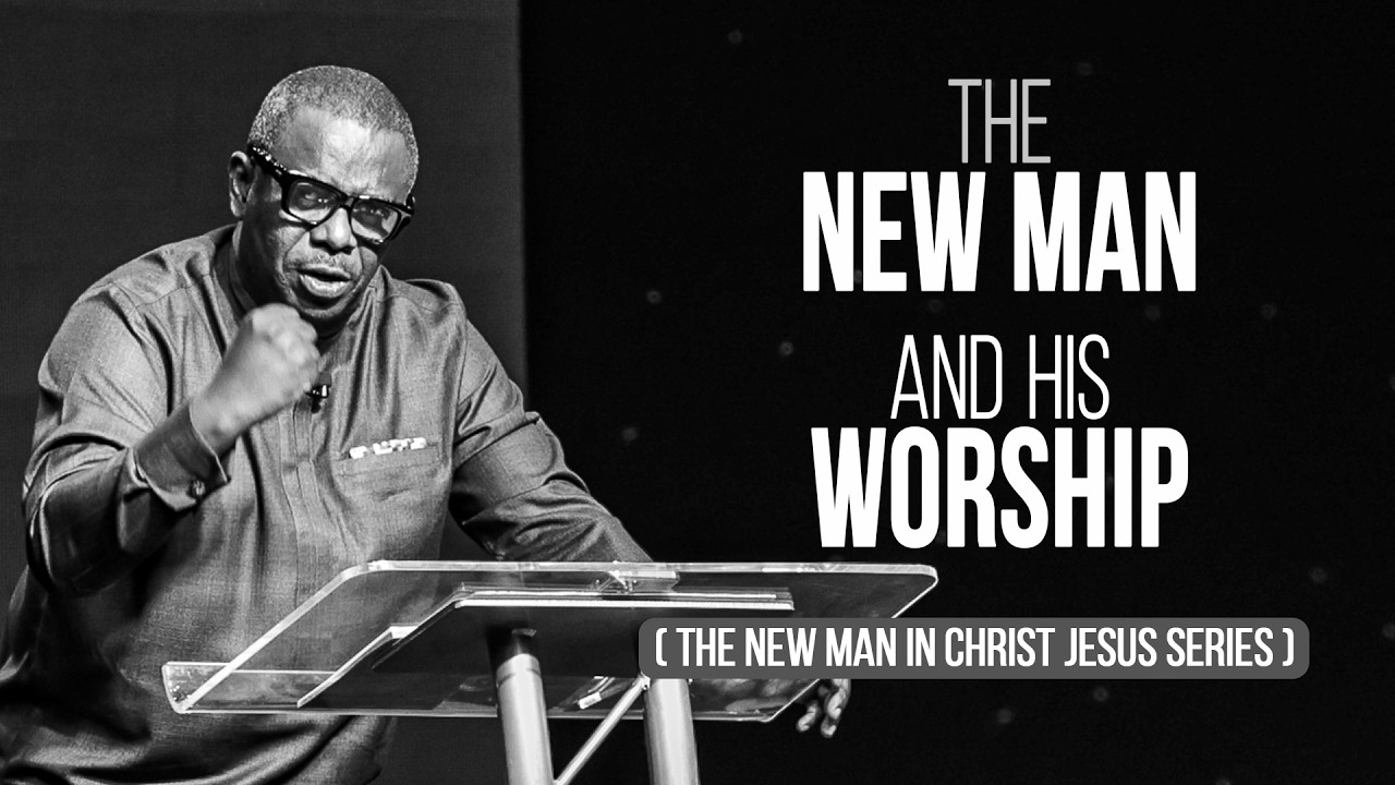 The New Man And His Worship