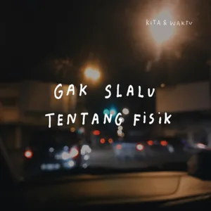 Eps 19 - Gak Slalu Tentang Fisik cover art