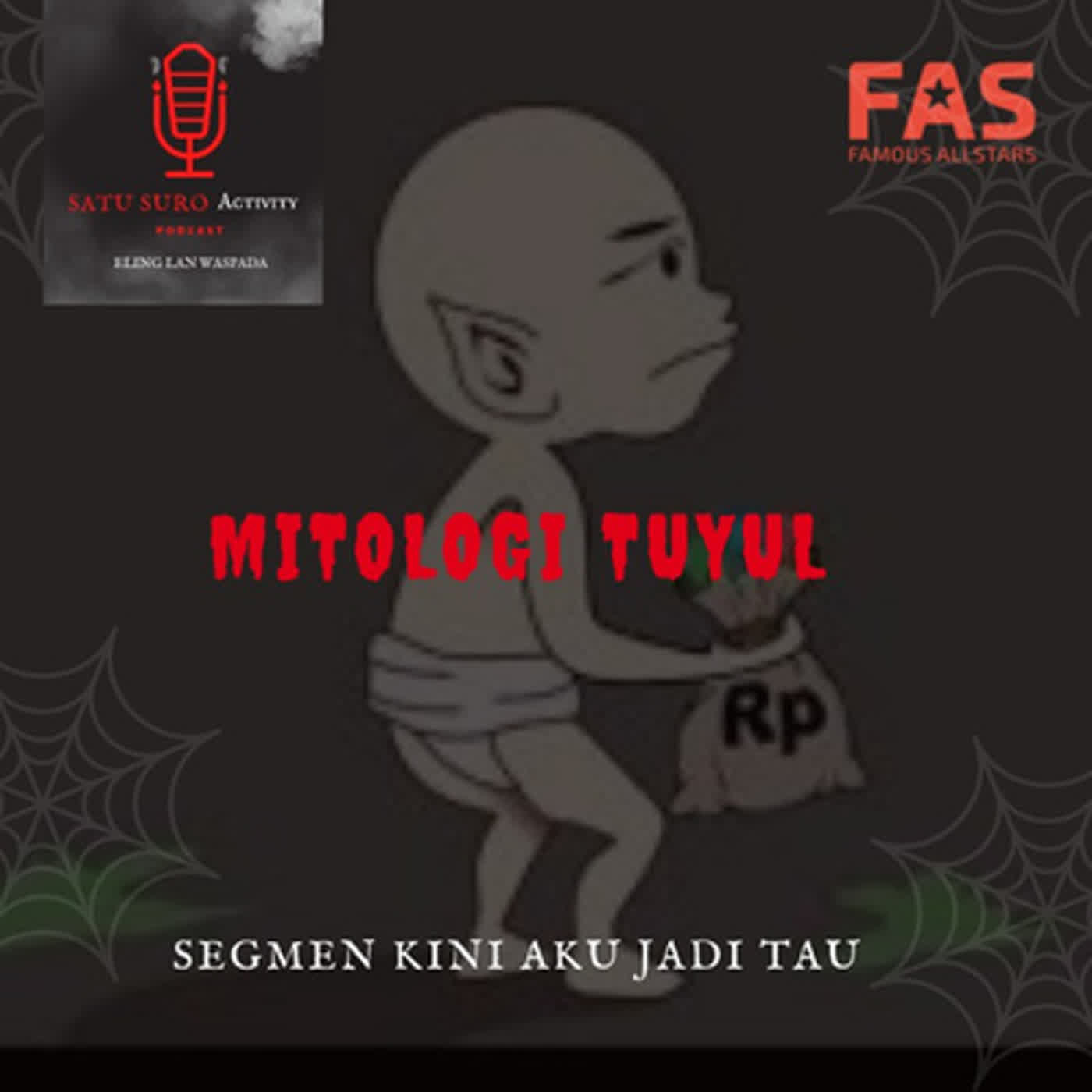 MITOLOGI TUYUL - EPS 47 cover art