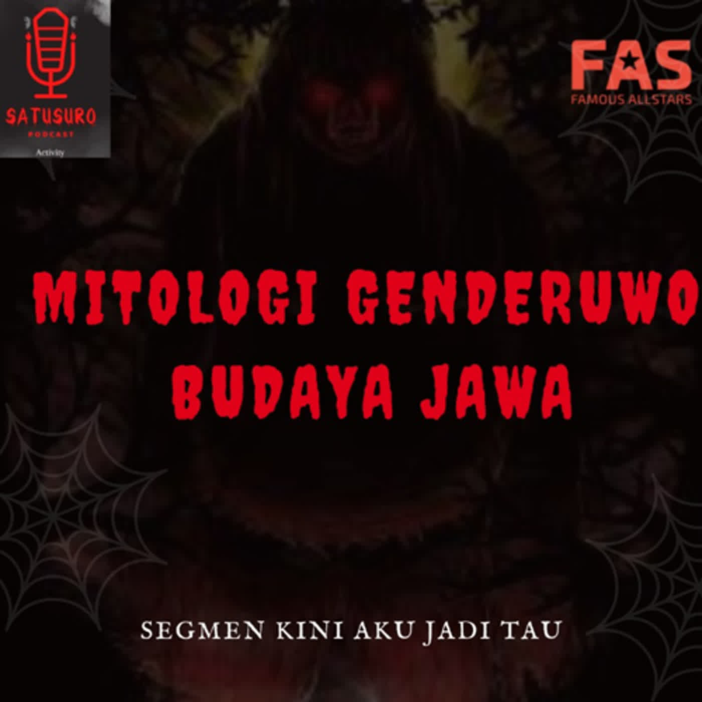 MITOLOGI GENDERUWO DALAM BUDAYA JAWA - EPS 37 cover art