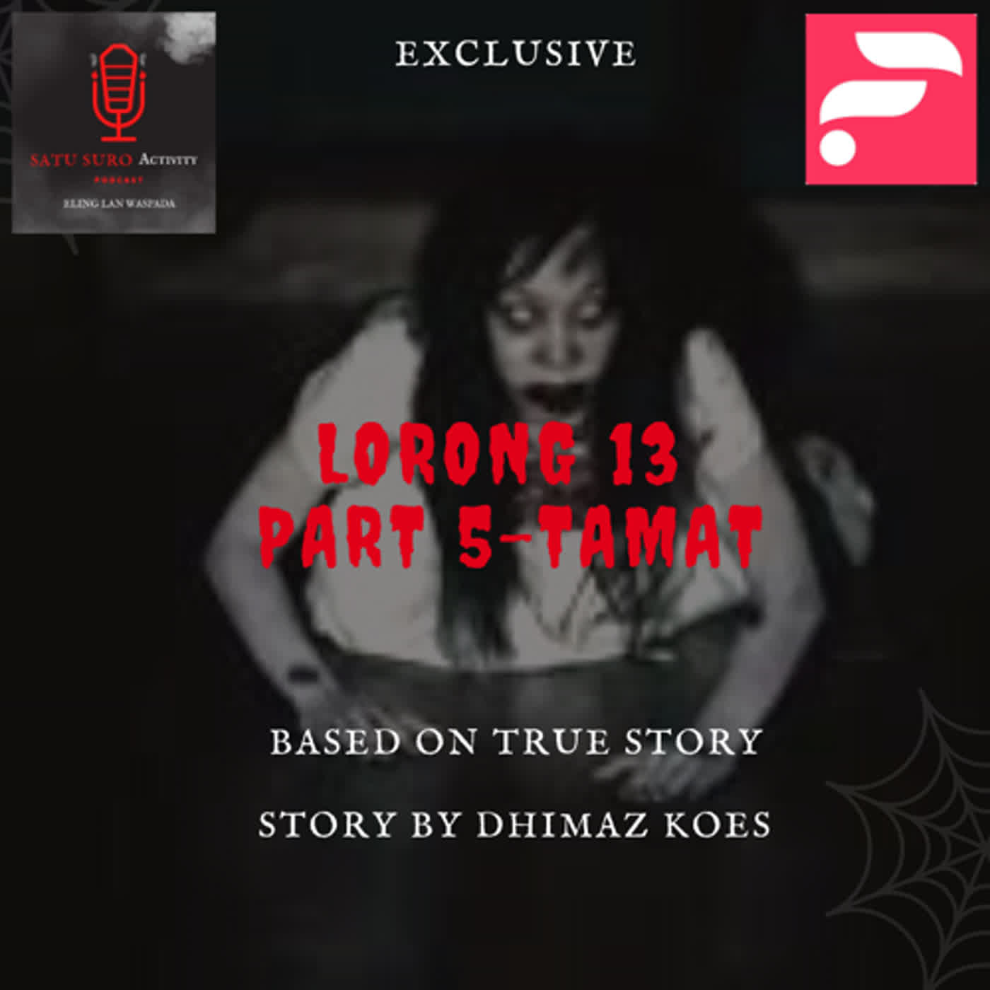 LORONG 13 PART 5 TAMAT - EPS 97 cover art