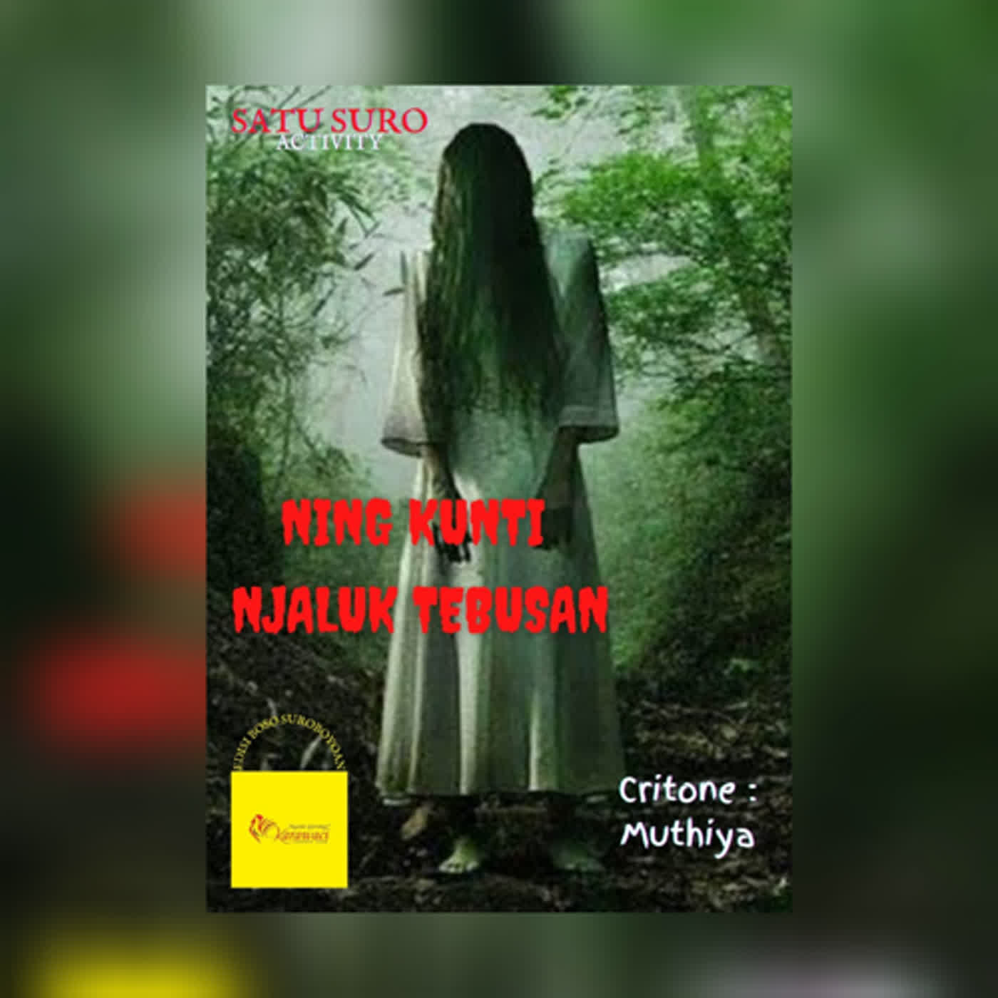 Kuntilanak njaluk tebusan Crito e Muthiya - EPS 19 cover art