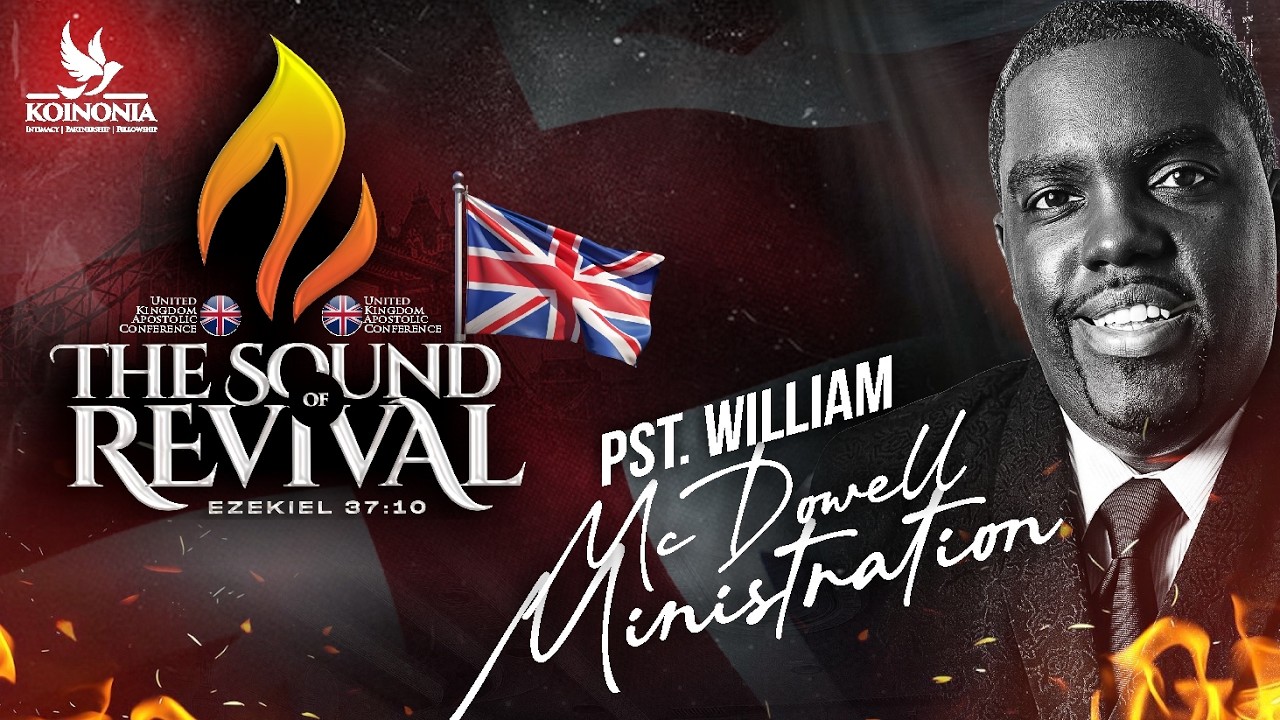 PASTOR WILLIAM MCDOWELL AT THE SOUND OF REVIVAL UK 2026 cover art