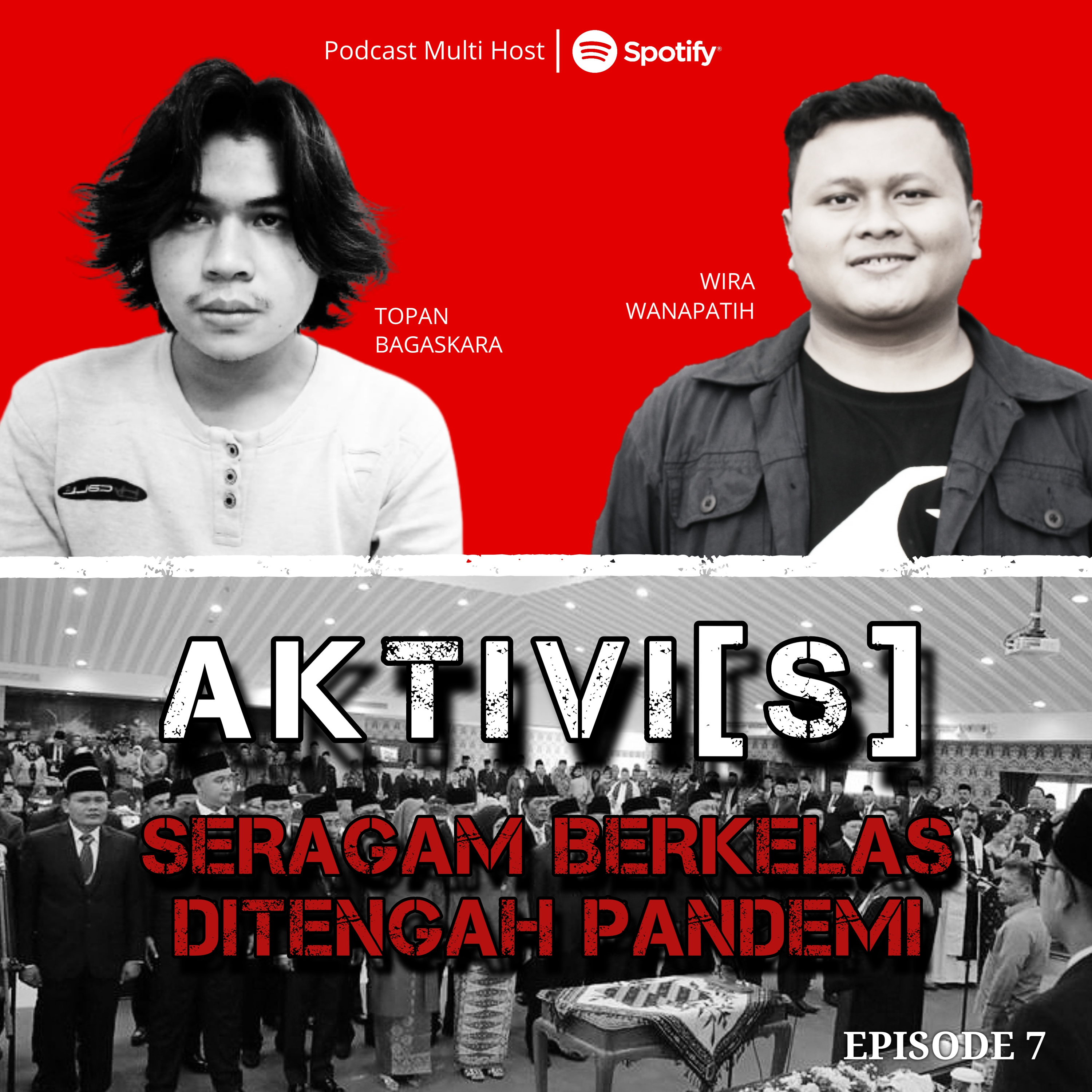 AKTIVI[S] SERAGAM BERKELAS DITENGAH PANDEMI cover art
