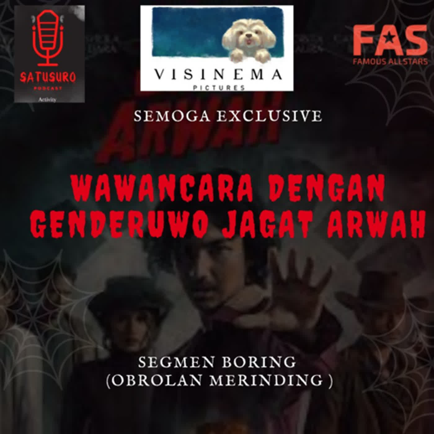 WAWANCARA DENGAN GENDERUWO JAGAT ARWAH - EPS 46 cover art