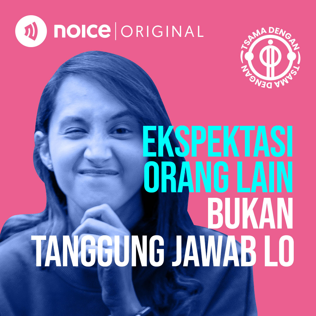 Ekspektasi Orang Lain Bukan Tanggung Jawab Lo cover art