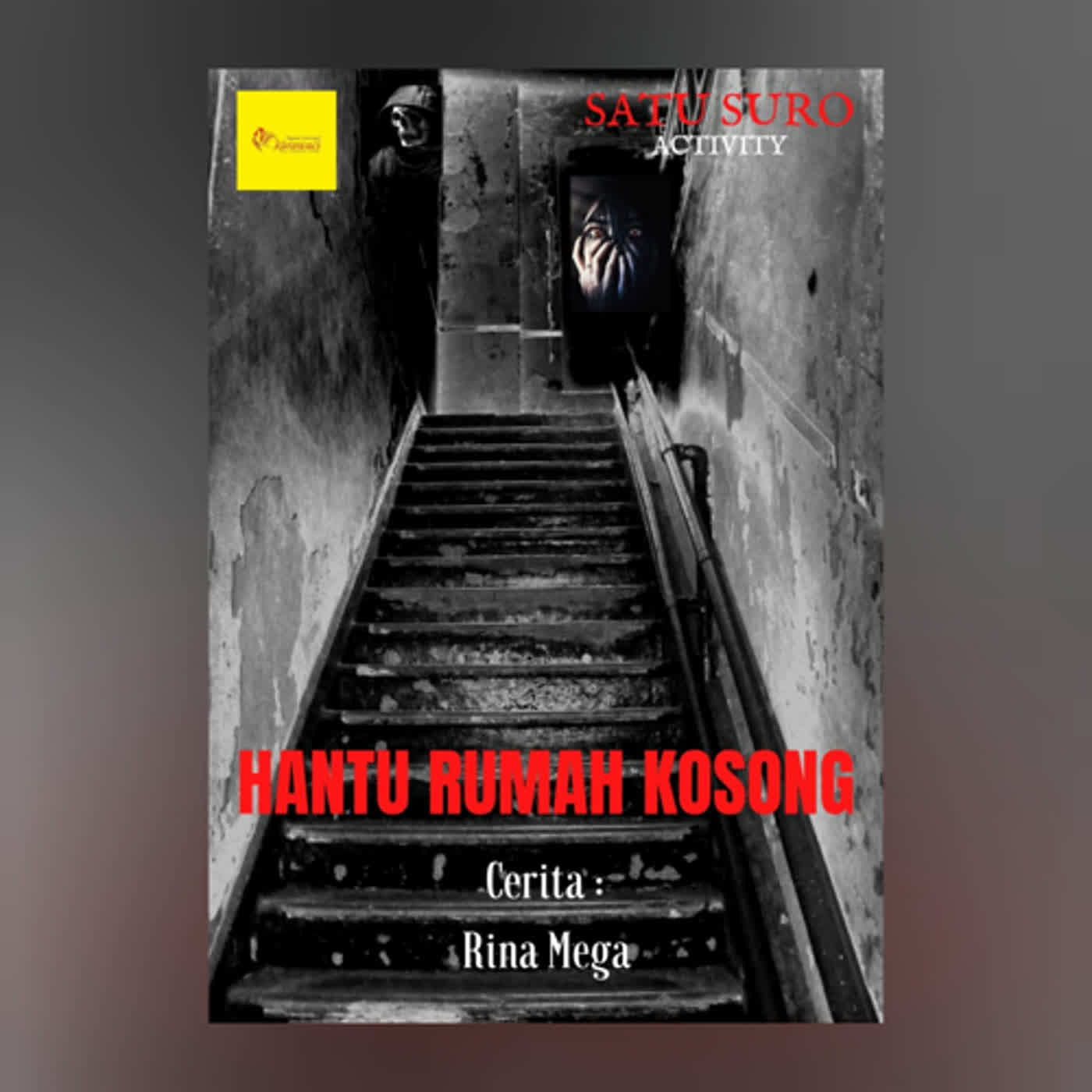 Hantu Rumah Kosong By Rina Mega - EPS 9 cover art